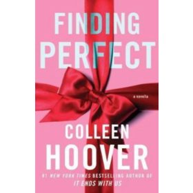 Colleen Hoover: Finding Perfect - A Novella