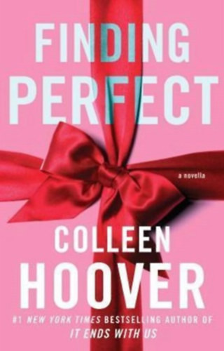 Colleen Hoover: Finding Perfect - A Novella