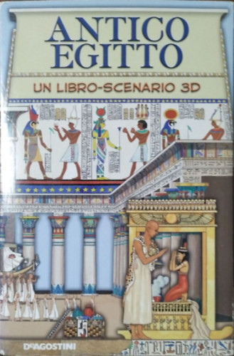 Leigh Grant: Antico Egitto - Un libro-scenario 3D (Térbeli)