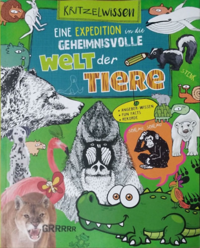 Eine Expedition in die geheimnissvolle Welt der Tiere