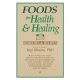 Yogi Bhajan: Foods for Health and Healing - Remedies and Recipes