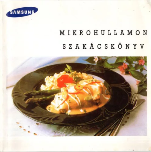 Mikrohullámon szakácskönyv - Samsung