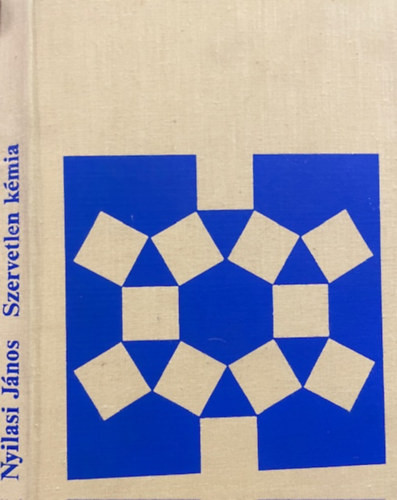 Nyilasi János: Szervetlen kémia