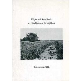 Régészeti kutatások a Kis-Balaton térségében