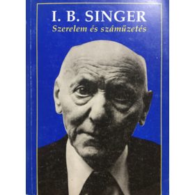 I. B. Singer: Szerelem és száműzetés