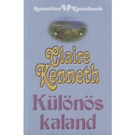 Claire Kenneth: Különös kaland