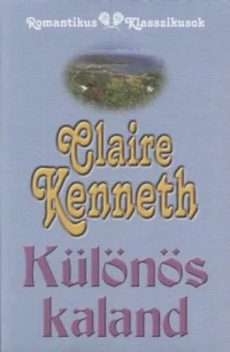 Claire Kenneth: Különös kaland