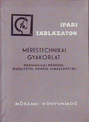 Hargittay Emil: Méréstechnikai gyakorlat