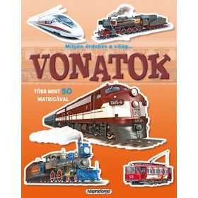 Milyen érdekes a világ... Vonatok