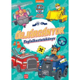 Mancs Őrjárat - Őrjárgányok