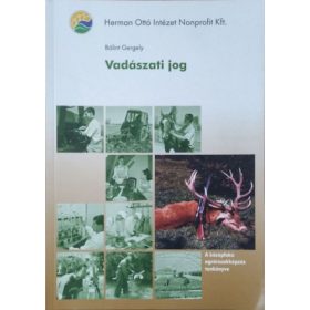 Bálint Gergely: Vadászati jog