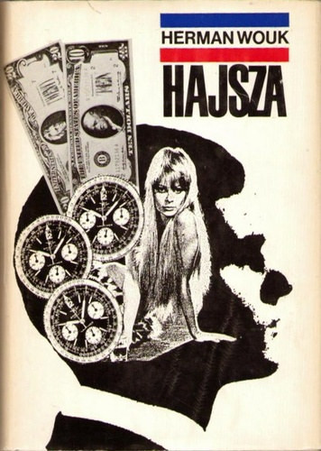 Herman Wouk: Hajsza