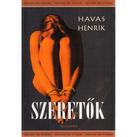 Havas Henrik: Szeretők