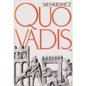 Henryk Sienkiewicz: Quo vadis