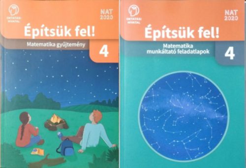 C. Neményi Eszter - Wéber Anikó - Konrád Ágnes - Móricz Márk: Építsük fel! 4 - Matematika gyűjtemény + Munkáltató feladatlapok (2 kötet)