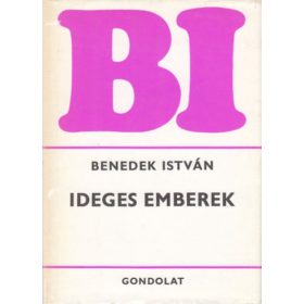 Benedek István: Ideges emberek
