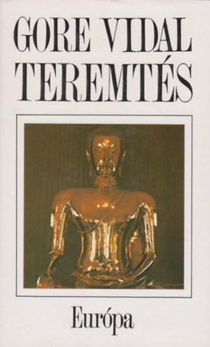 Gore Vidal: Teremtés