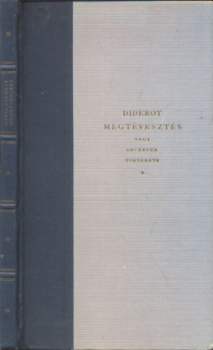 Diderot: Megtévesztés (vagy arcképek története)- Pablo Picasso rajzaival (számozott)