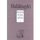 Balassa Péter: Halálnapló - Balassa Péter művei I.
