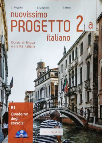 T. Marin - S. Magnelli - L. Ruggieri: Nuovissimo Progetto Italiano 2A - Quaderno degli esercizi