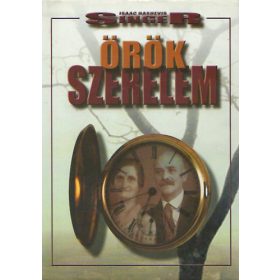 Isaac Bashevis Singer: Örök szerelem - Old love