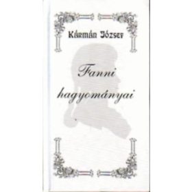 Kármán József: Fanni hagyományai