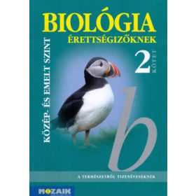   Dr. Szerényi Gábor: Biológia érettségizőknek 2. kötet - tankönyv