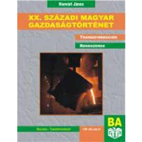 Honvári János: XX. századi magyar gazdaságtörténet