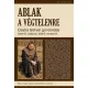 Böjte Csaba: Ablak a végtelenre