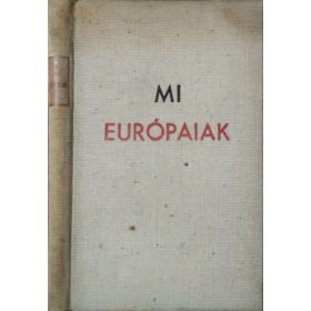 Vigilia Kiadó: Mi európaiak