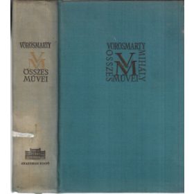   Horváth Károly szerk.: Vörösmarty Mihály összes művei 1. - Kisebb költemények I. (1826-ig.)