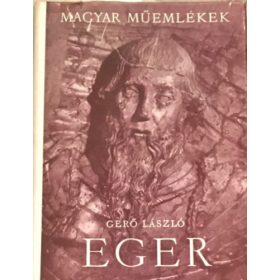 Gerő László: Eger (magyar műemlékek)