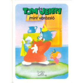 Tom és Jerry, mint varázsló