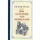 Victor Hugo: Der Glöckner von Notre-Dame