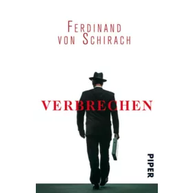 Ferdinand von Schirach: Verbrechen