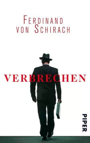 Ferdinand von Schirach: Verbrechen