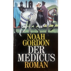 Noah Gordon: Der Medicus