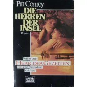 Pat Conroy: Die Herren der Insel