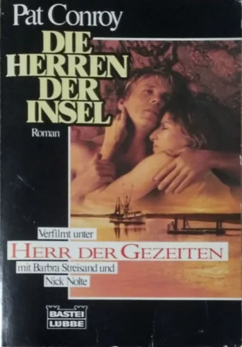 Pat Conroy: Die Herren der Insel