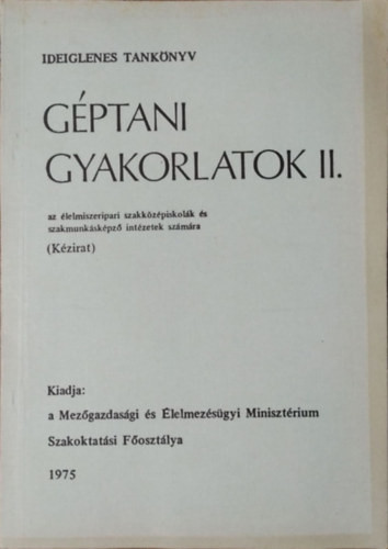Briski Vilmos: Géptani gyakorlatok II.