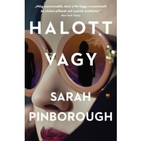 Sarah Pinborough: Halott vagy