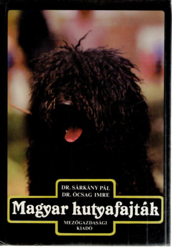 Dr. Sárkány-Dr. Ócsag: Magyar kutyafajták