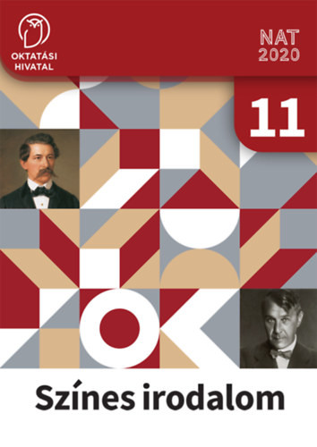 Dr. Kiss Gabriella - Tankó Istvánné: Színes Irodalom 11. - Tankönyv