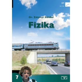 Dr. Zátonyi Sándor: Fizika 7. - Tankönyv