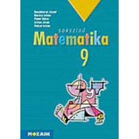   Kosztolányi-Kovács-Pintér: Sokszínű matematika - tankönyv 9.o.