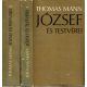 Thomas Mann: József és testvérei 1-2.