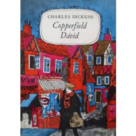 Dickens, Charles: Copperfield Dávid