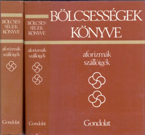 Kristó Nagy István (összeáll. és szerk.): Bölcsességek könyve - Aforizmák, szállóigék I-II.