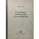 Dr. Milos B. Volf: Üvegipari táblázatok és számítások
