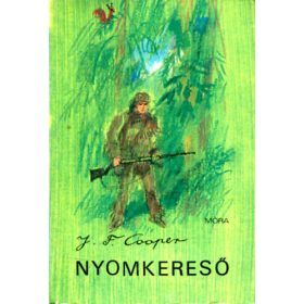 J.F. Cooper: Nyomkereső
